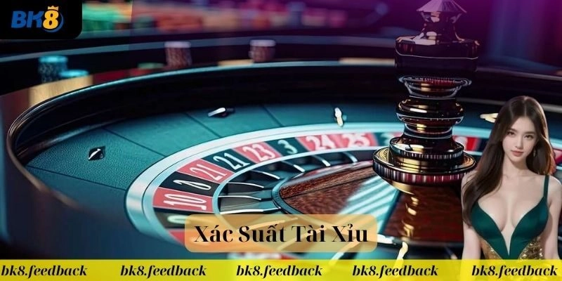 Xác Suất Tài Xỉu Là Gì?